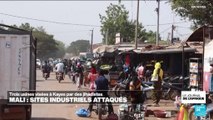 Mali : trois sites industriels de Kayes attaqués par les jihadistes