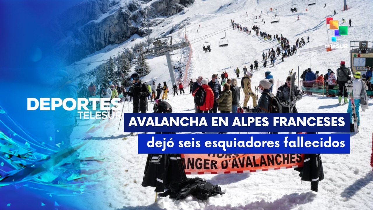 Seis esquiadores murieron en los Alpes Franceses víctimas de avalanchas DEPORTES TELESUR 12-01-2026