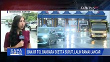 Terbaru! Banjir di Tol Sedyatmo Akses ke Bandara Soetta Surut, Lalu Lintas Ramai Lancar