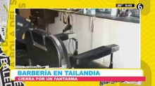 Barbería en Tailandia cierra por un fantasma