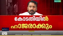 ബലാത്സംഗക്കേസ്: രാഹുൽ മാങ്കൂട്ടത്തിലിനെ ഇന്ന് തിരുവല്ല മജിസ്ട്രേറ്റ് കോടതിയിൽ ഹാജരാക്കും