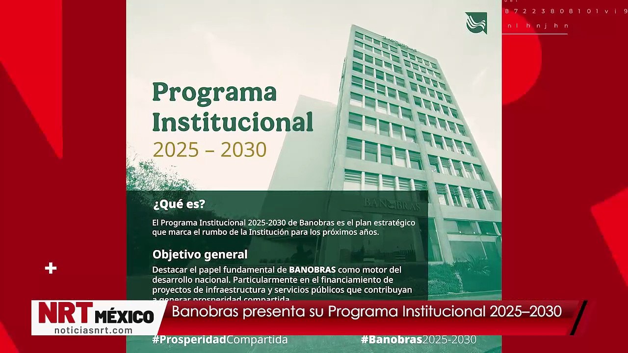 Banobras presenta su Programa Institucional 2025–2030