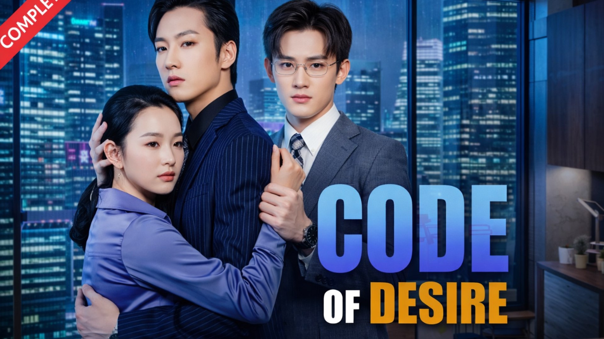 Code of Desire Drama Movies English Sub