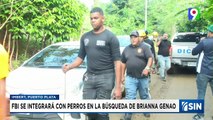 FBI se suman a la búsqueda de la niña Brianna Genao | Emisión Estelar SIN con Alicia Ortega