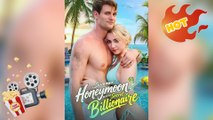 Summer Honeymoon with My Secret Billionaire [ NEW MOVIE RELEASES ]