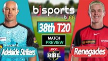 BBL 2025-26 | Melbourne Renegades vs Adelaide Strikers 38th T20 Match Preview |