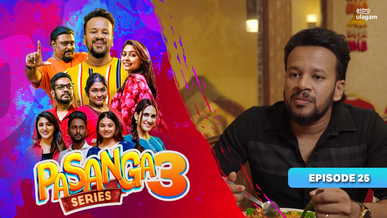 Pasanga 3 | Episode 25 [Preview]