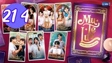 MuTeLuv Episode 21.4 Engsub