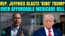 Rep. Jeffries Confronts Trump and GOP, Urges Passage of Medicare Bill | Republicans Defy Trump