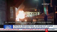 Protes 'Berdarah' di Iran, Trump Ancam Ambil Tindakan Usai Ratusan Demonstran Tewas | SAPA PAGI