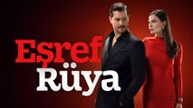 Eşref Rüya 28. Bölüm