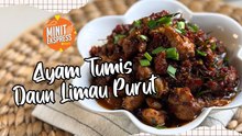 Ayam Tumis Daun Limau Purut, Lauk Ringkas Tapi Rasa Luar Biasa