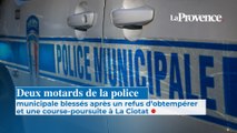 Deux motards de la police municipale blessés après un refus d’obtempérer et une course-poursuite à La Ciotat