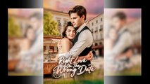 Right Love On The Wrong Date - Full Movie