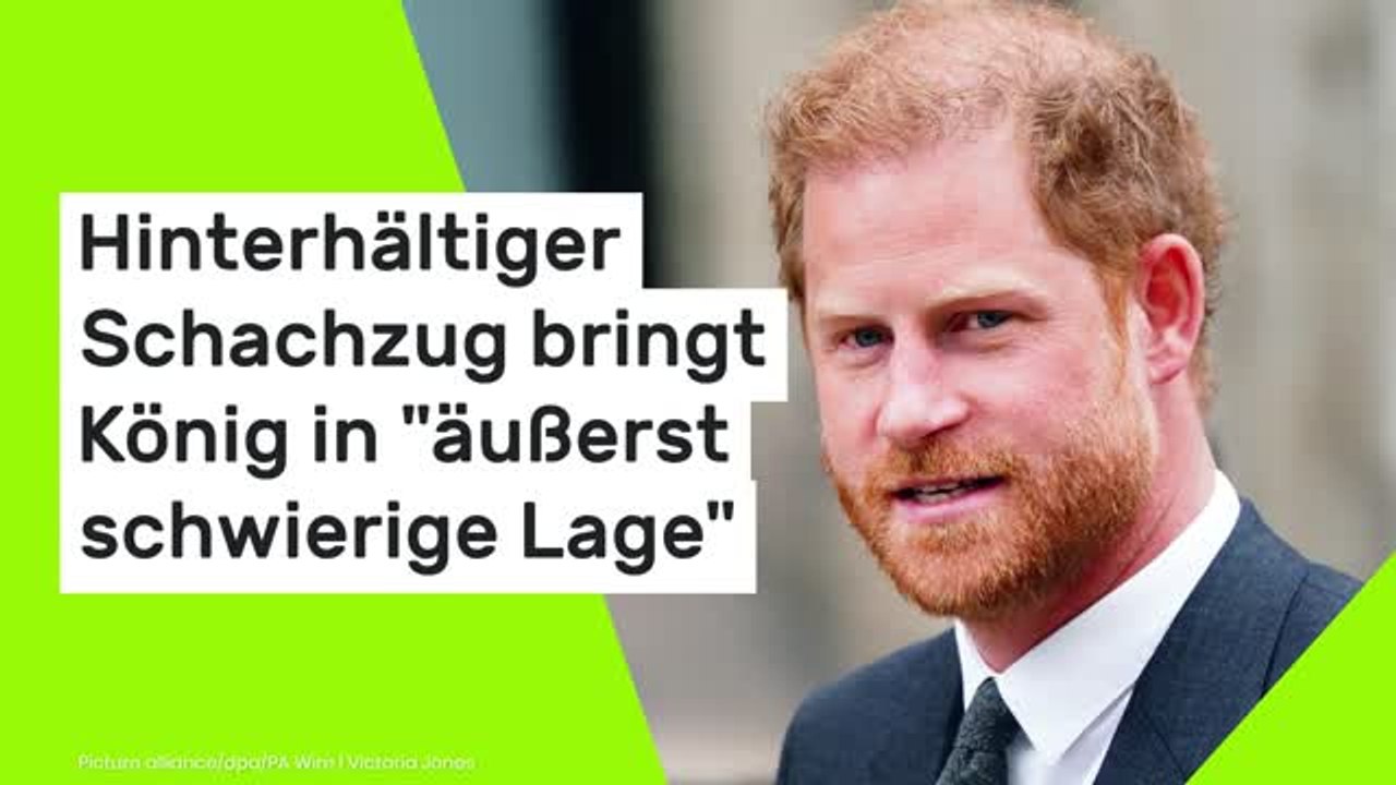 Prinz Harry: Sein hinterhältiger Schachzug bringt König Charles in eine 'äußerst schwierige Lage'