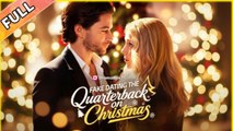 Fake Dating The Quarterback on Christmas ENGLISHSUB #fullmovie