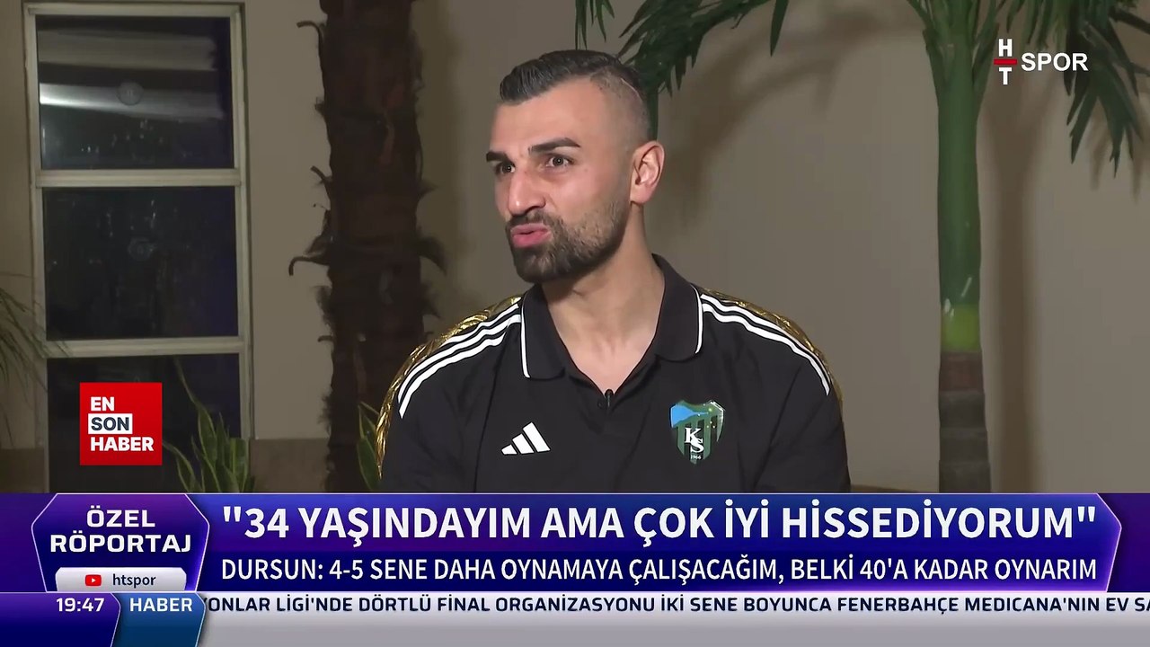 Serdar Dursun: 40’a kadar oynarım çünkü sağlıklı yaşıyorum alkol sigaram yok