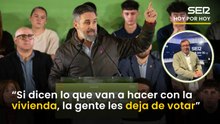 Un periodista apunta al problema de Vox: "Si dicen lo que van a hacer con la vivienda, la gente les deja de votar"