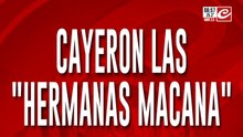 Cayeron las "hermanas macana", tres mujeres que se dedicaban a realizar entraderas