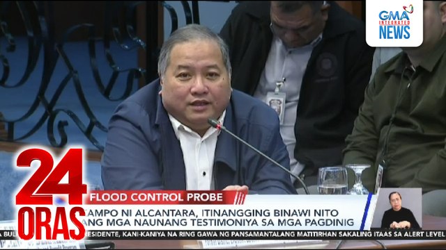 Kampo ni Alcantara, itinangging binawi nito ang mga naunang testimoniya sa mga pagdinig | 24 Oras