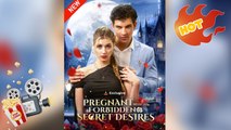 Pregnant With His Forbidden Secret Desires New Releases