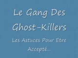 Ghost-Killers ; recrutement