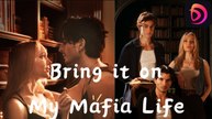 Bring It On, My Mafia Life - Full Movie🌷