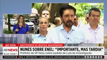 Nunes classifica ação de Lula sobre Enel como “importante, mas tardia”