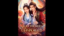 Too Wicked To Leave Unspoiled