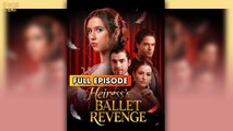 Heiress's Ballet Revenge (2025) - FULL & DETAILED VERSION