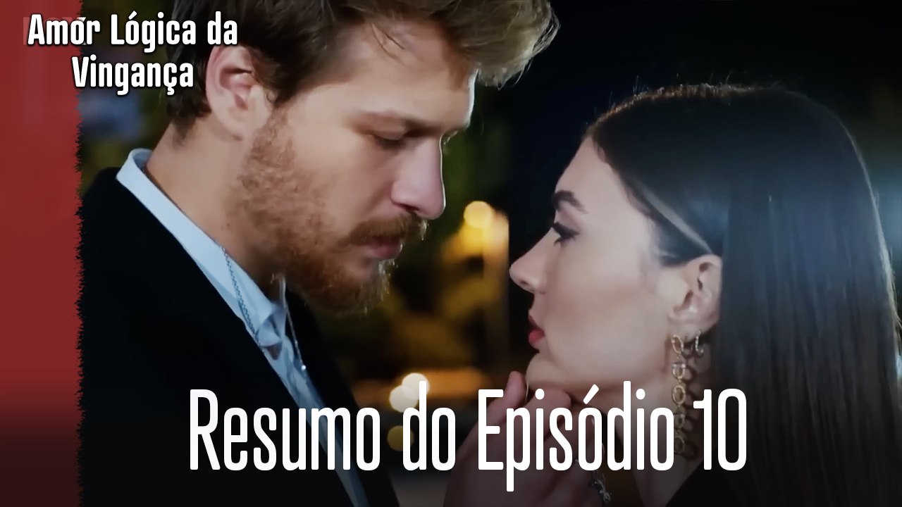 Resumo do Episódio 10