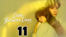 Love between Lines - Episode 11 (English Subtitle)