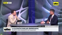 ABC Negocios: la sucesión familiar - empresarial, un reto aún pendiente en Paraguay