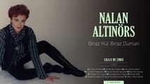 Nalan Altınörs - Biraz Kül Biraz Duman