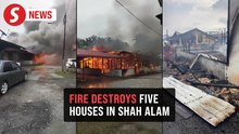 Fire razes five terrace houses in Shah Alam