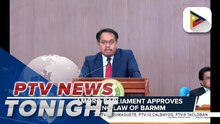 Bangsamoro Parliament approves Districting Law of BARMM