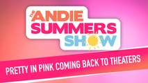 Pretty In Pink Coming BACK To Theaters