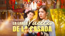 La Larga Vuelta de la Casada (Doblado) | DRAMA X