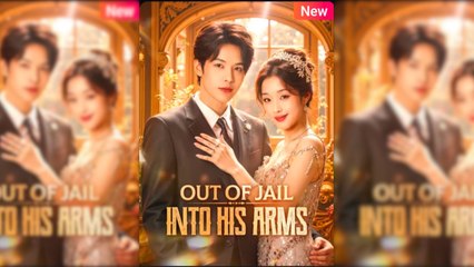 Out of Jail, Into His Arms Full Movie