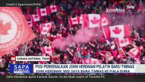 Misi John Herdman Usai Resmi Jadi Pelatih Timnas Indonesia: Tembus Piala Dunia 2030