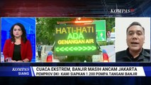 [FULL] Stafsus Gubernur DKI Chico Hakim Ungkap Strategi Atasi Banjir Jakarta | KOMPAS SIANG