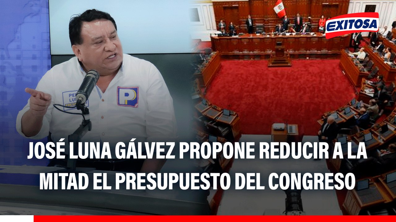 José Luna Gálvez propone reducir a la mitad el presupuesto del Congreso y utilizarlo en seguridad ciudadana