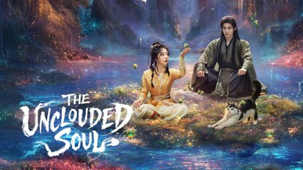 The Unclouded Soul (2026) - Episode 20 - (Sub. English)