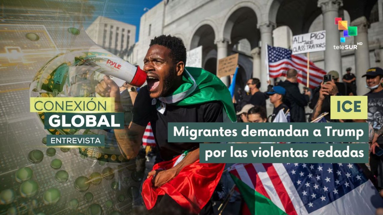 Entrevista | Protestas en EE.UU. contra políticas migratorias de Trump