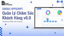 Quản Lý Chăm Sóc Khách Hàng (v6.0)