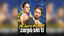 Mi Barco del Amor Zarpó Sin Ti (Doblado) Episodio Completo