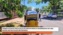 Ponen a punto triciclos eléctricos para el desembarco de una nueva app de viajes en Posadas