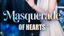 Masquerade of Hearts Full English Sub