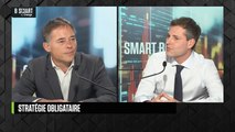 SMART BOURSE - Stratégie obligataire
