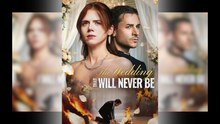 The Wedding That Will Never Be - Full HD Movie 2025 [EngSub]